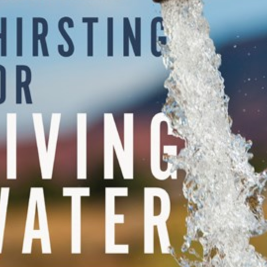 Thirsting for Living Water by Michael,J. Mantel