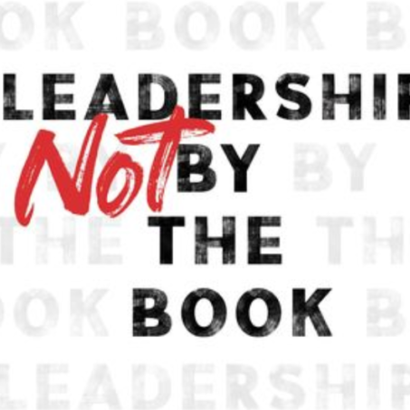 Leadership Not By the Book