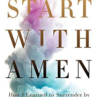 Start With Amen by Beth Guckenberger
